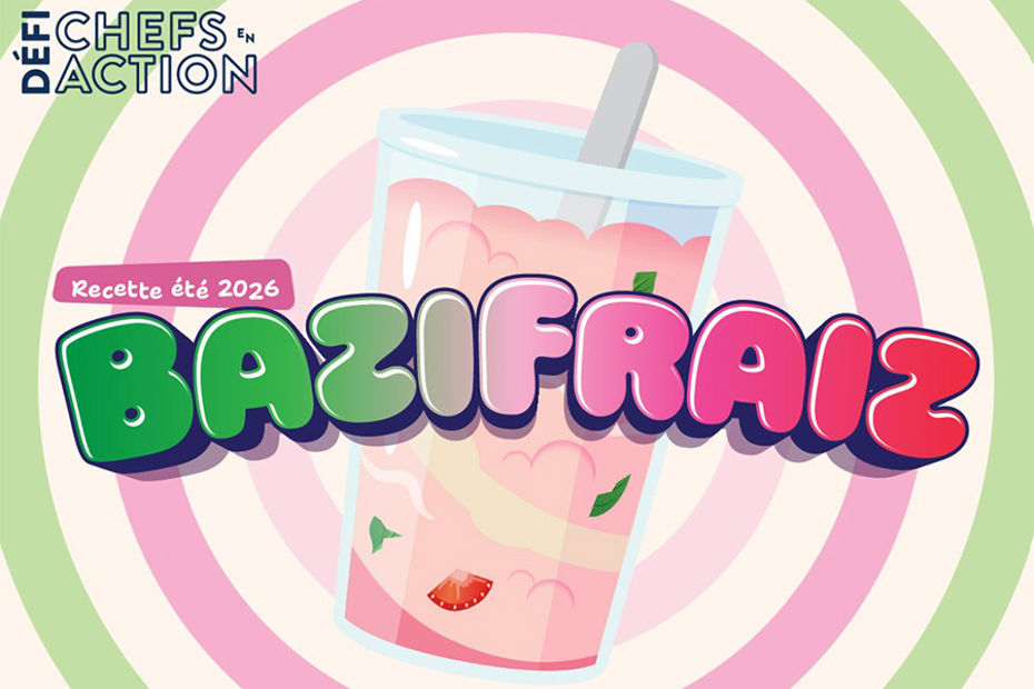 Défi CHEFS EN ACTION 2026 – BaziFraiz